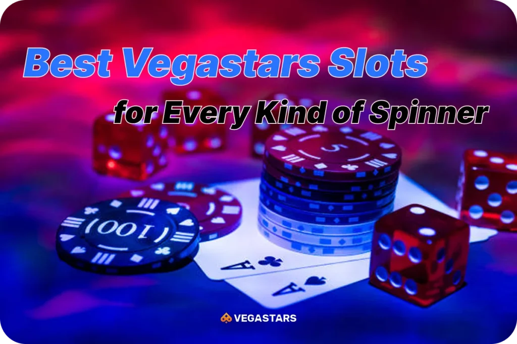 Best Vegastars Slots
